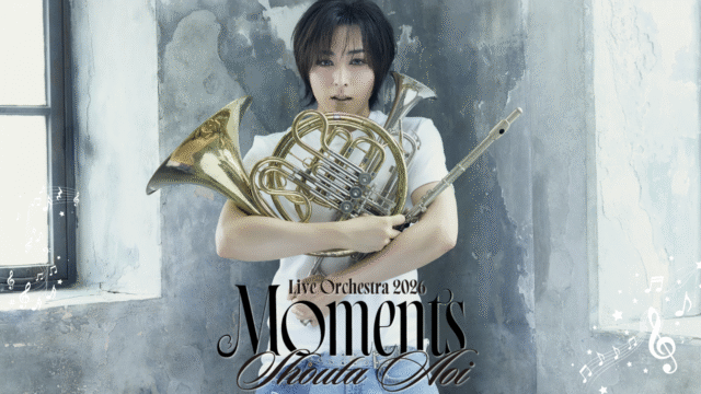蒼井翔太「LIVE Orchestra 2026 Moments」LIVE｜映像
